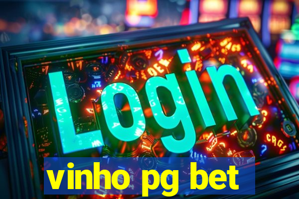 vinho pg bet